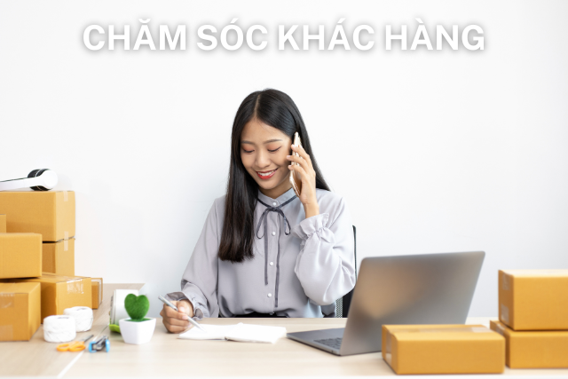 Chăm sóc khách hàng tận tâm