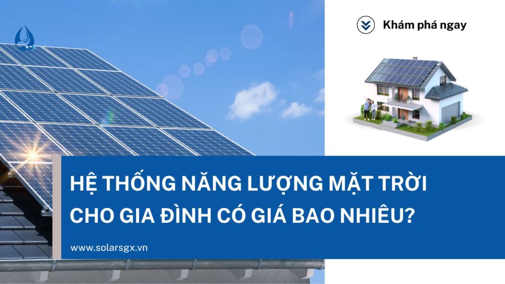 he-thong-dien-nang-luong-mat-troi-cho-gia-dinh